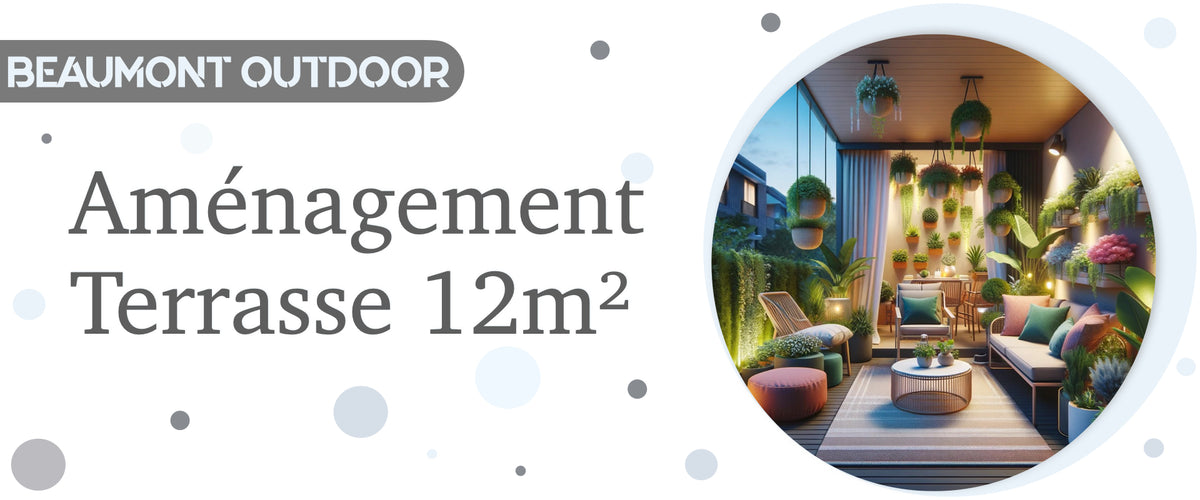 Aménagement terrasse 12m2