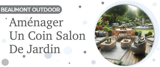 l'aménagement d'un coin salon de jardin